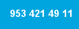 953 421 49 11